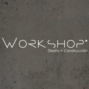 Workshop, Diseño y Construcción