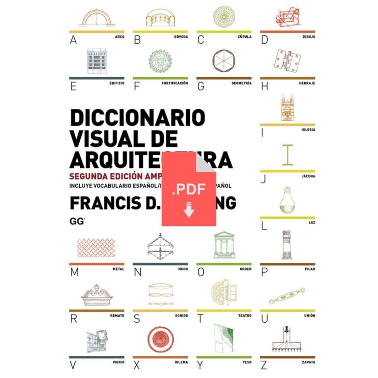 Diccionario Visual de Arquitectura - Ching Francis